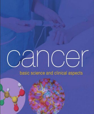 خرید و دانلود نسخه کامل کتاب Cancer: Basic Science and Clinical Aspects