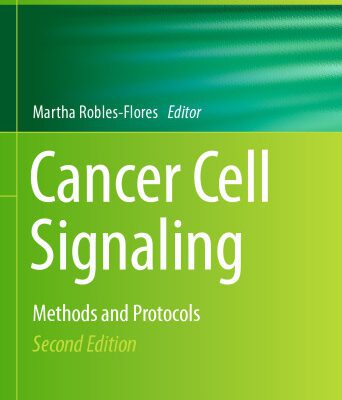 خرید و دانلود نسخه کامل کتاب Cancer Cell Signaling: Methods and Protocols