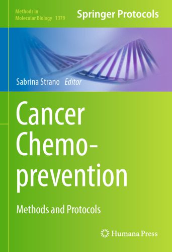 خرید و دانلود نسخه کامل کتاب Cancer Chemoprevention: Methods and Protocols_68bb523dba2d6.jpeg خرید و دانلود نسخه کامل کتاب Cancer Chemoprevention: Methods and Protocols