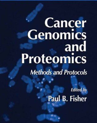 خرید و دانلود نسخه کامل کتاب Cancer Genomics and Proteomics: Methods and Protocols