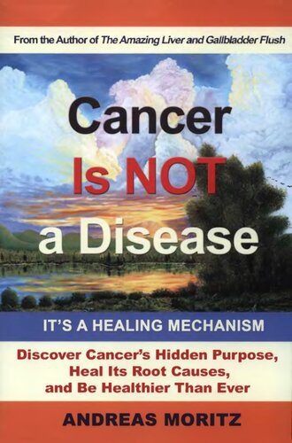 خرید و دانلود نسخه کامل کتاب Cancer Is Not a Disease – It’s a Healing Mechanism_68bb160396347.jpeg خرید و دانلود نسخه کامل کتاب Cancer Is Not a Disease – It’s a Healing Mechanism