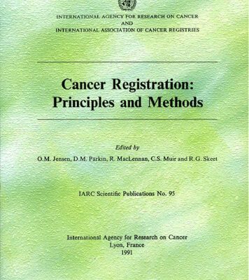 خرید و دانلود نسخه کامل کتاب Cancer Registration: Principles and Methods (I a R C Scientific Publication)