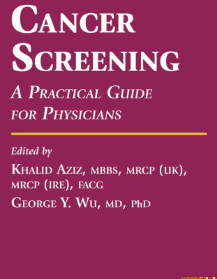 خرید و دانلود نسخه کامل کتاب Cancer Screening: A Practical Guide for Physicians (Current Clinical Practice)