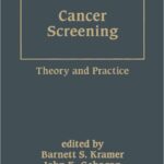 خرید و دانلود نسخه کامل کتاب Cancer Screening: Theory and Practice