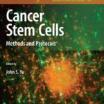 خرید و دانلود نسخه کامل کتاب Cancer Stem Cells: Methods and Protocols