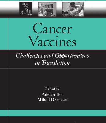 خرید و دانلود نسخه کامل کتاب Cancer Vaccines: Challenges and Opportunities in Translation (Translational Medicine)