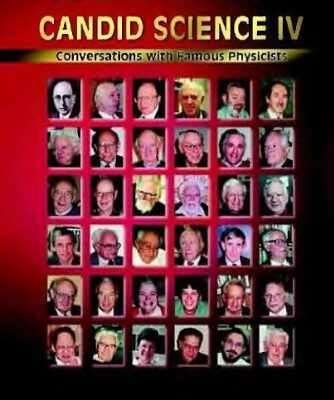 خرید و دانلود نسخه کامل کتاب Candid science IV: conversations with famous physicists