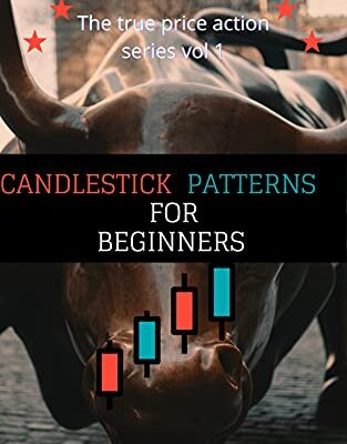 خرید و دانلود نسخه کامل کتاب Candlestick Patterns for Beginners : The true price action series volume (1) – + Pdf