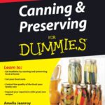 خرید و دانلود نسخه کامل کتاب Canning and Preserving For Dummies