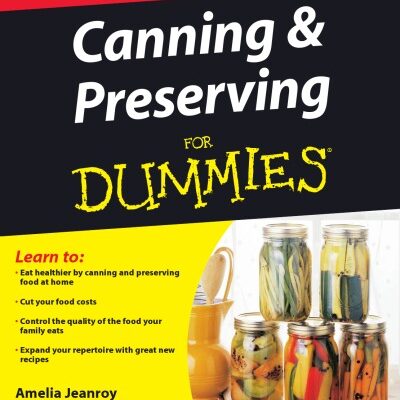 خرید و دانلود نسخه کامل کتاب Canning and Preserving For Dummies