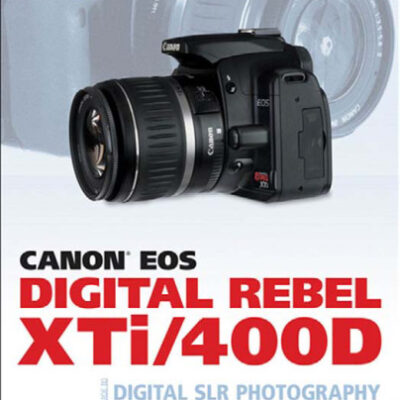 خرید و دانلود نسخه کامل کتاب Canon EOS Digital Rebel XTi 400D Guide to Digital SLR Photography
