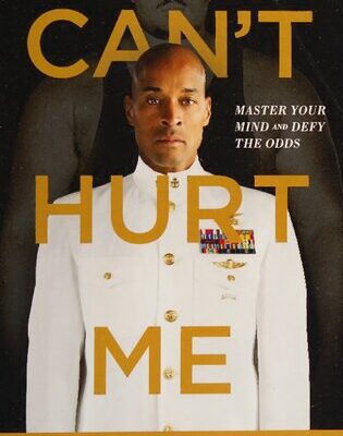 خرید و دانلود نسخه کامل کتاب Can’t Hurt Me: Master Your Mind and Defy the Odds