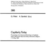 خرید و دانلود نسخه کامل کتاب Capillarity Today: Proceedings of an Advanced Workshop on Capillarity Held In Memoriam Raymond Defay at Brussels, Belgium, 7–10 May 1990
