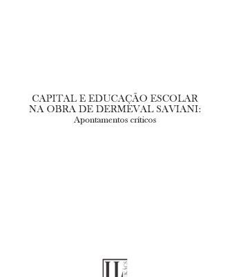 خرید و دانلود نسخه کامل کتاب Capital e educação escolar na obra de Demerval Saviani