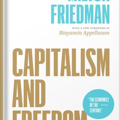 خرید و دانلود نسخه کامل کتاب Capitalism and Freedom by Milton Friedman
