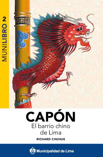 خرید و دانلود نسخه کامل کتاب Capón. El barrio chino de Lima_68c05e5de1412.jpeg خرید و دانلود نسخه کامل کتاب Capón. El barrio chino de Lima