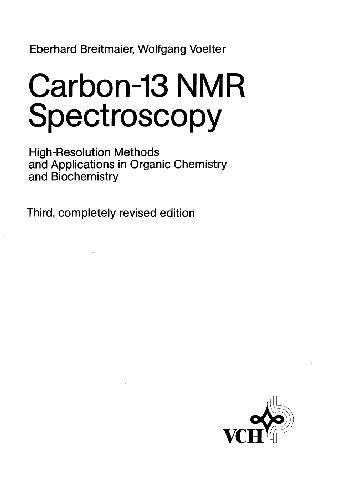 خرید و دانلود نسخه کامل کتاب Carbon-13 NMR Spectroscopy: High-Resolution Methods and Applications in Organic Chemistry and Biochemistry_68d391bce1d8c.jpeg خرید و دانلود نسخه کامل کتاب Carbon-13 NMR Spectroscopy: High-Resolution Methods and Applications in Organic Chemistry and Biochemistry