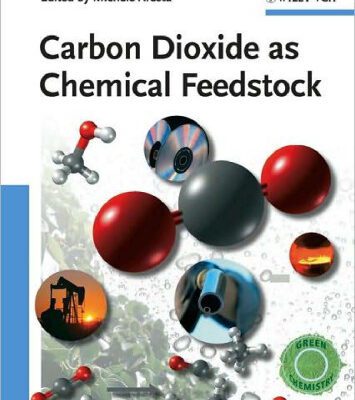 خرید و دانلود نسخه کامل کتاب Carbon Dioxide as Chemical Feedstock