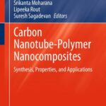 خرید و دانلود نسخه کامل کتاب Carbon Nanotube-Polymer Nanocomposites