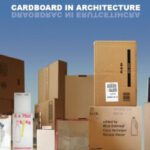 خرید و دانلود نسخه کامل کتاب Cardboard in Architecture: Volume 7 Research in Architectural Engineering Series