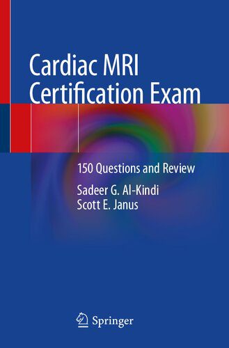 خرید و دانلود نسخه کامل کتاب Cardiac MRI Certification Exam: 150 Questions and Review_68ba9b18de18f.jpeg خرید و دانلود نسخه کامل کتاب Cardiac MRI Certification Exam: 150 Questions and Review