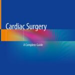 خرید و دانلود نسخه کامل کتاب Cardiac Surgery: A Complete Guide