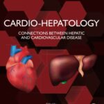 خرید و دانلود نسخه کامل کتاب Cardio-Hepatology: Connections Between Hepatic and Cardiovascular Disease
