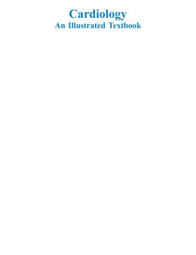 خرید و دانلود نسخه کامل کتاب Cardiology An Illustrated Textbook_68baad720f8d4.jpeg خرید و دانلود نسخه کامل کتاب Cardiology An Illustrated Textbook