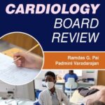خرید و دانلود نسخه کامل کتاب Cardiology Board Review