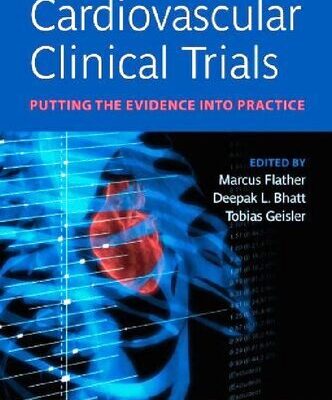 خرید و دانلود نسخه کامل کتاب Cardiovascular Clinical Trials: Putting the Evidence into Practice