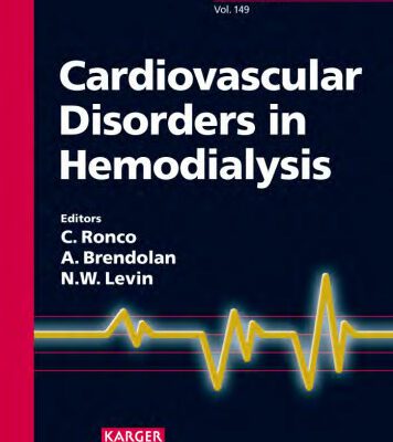 خرید و دانلود نسخه کامل کتاب Cardiovascular Disorders in Hemodialysis: 14th International Course on Hemodialysis, Vicenza, May 2005 (Contributions to Nephrology)