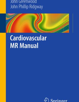 خرید و دانلود نسخه کامل کتاب Cardiovascular MR Manual