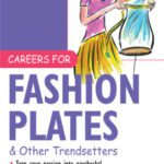 خرید و دانلود نسخه کامل کتاب Careers for Fashion Plates & Other Trendsetters