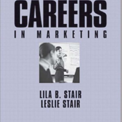خرید و دانلود نسخه کامل کتاب Careers In Marketing, 3rd Edition