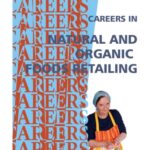 خرید و دانلود نسخه کامل کتاب Careers in Natural and Organic Foods Retailing
