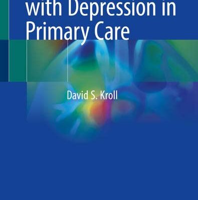 خرید و دانلود نسخه کامل کتاب Caring for Patients with Depression in Primary Care