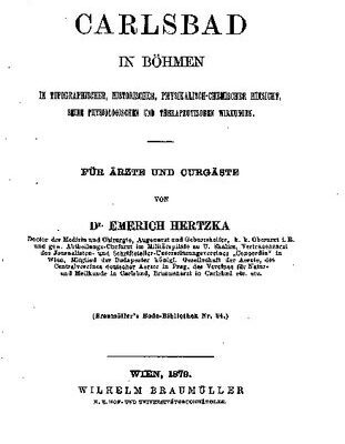 خرید و دانلود نسخه کامل کتاب Carlsbad in Böhmen in topographischer, historische, physikalisch-chemischer Hinsicht, seine physiologischen und therapeutischen Wirkungen