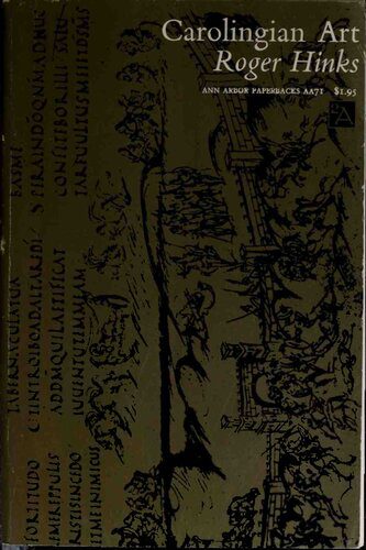 خرید و دانلود نسخه کامل کتاب Carolingian Art: A Study of Early Medieval Painting and Sculpture in Western Europe_68d17f0b0806c.jpeg خرید و دانلود نسخه کامل کتاب Carolingian Art: A Study of Early Medieval Painting and Sculpture in Western Europe