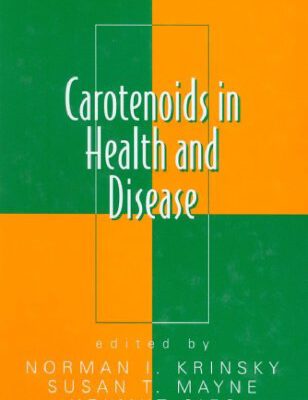 خرید و دانلود نسخه کامل کتاب Carotenoids in Health and Disease (Oxidative Stress and Disease)