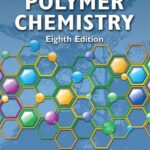 خرید و دانلود نسخه کامل کتاب Carraher’s Polymer Chemistry, Eighth Edition