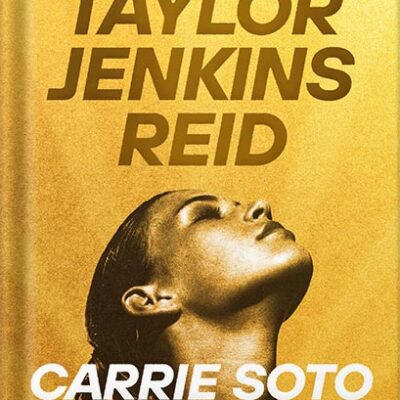 خرید و دانلود نسخه کامل کتاب Carrie Soto Is Back: A Novel by Taylor Jenkins Reid