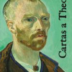 خرید و دانلود نسخه کامل کتاب Cartas a Theo (Rebeldes e Malditos)