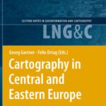 خرید و دانلود نسخه کامل کتاب Cartography in Central and Eastern Europe: CEE 2009