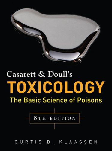 خرید و دانلود نسخه کامل کتاب Casarett & Doull’s Toxicology: The Basic Science of Poisons_68b644ef2bd74.jpeg خرید و دانلود نسخه کامل کتاب Casarett & Doull’s Toxicology: The Basic Science of Poisons