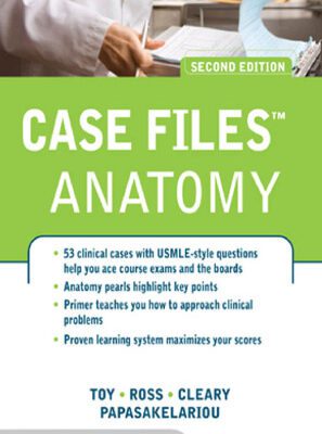 خرید و دانلود نسخه کامل کتاب Case Files Anatomy, Second Edition (Lange Case Files)