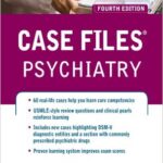 خرید و دانلود نسخه کامل کتاب Case Files Psychiatry