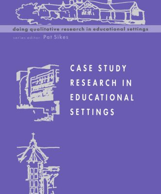 خرید و دانلود نسخه کامل کتاب Case Study Research in Educational Settings