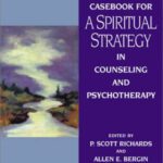 خرید و دانلود نسخه کامل کتاب Casebook for a Spiritual Strategy in Counseling and Psychotherapy