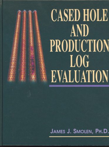 خرید و دانلود نسخه کامل کتاب Cased Hole and Production Log Evaluation_68bca4f7880a6.jpeg خرید و دانلود نسخه کامل کتاب Cased Hole and Production Log Evaluation