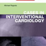 خرید و دانلود نسخه کامل کتاب Cases in Interventional Cardiology